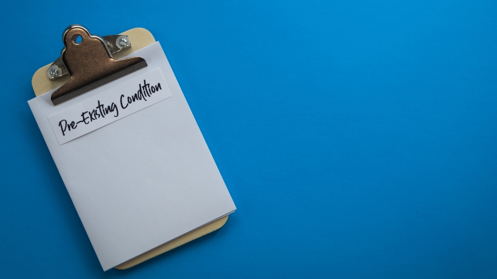 Pre-Existing Condition